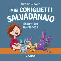 Produktbild: I miei coniglietti salvadanaio. Risparmiare divertendosi