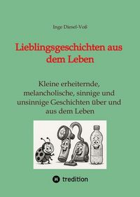 Produktbild: Lieblingsgeschichten aus dem Leben