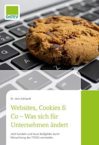 Produktbild: Websites, Cookies & Co - Was sich f&uuml;r Unternehmen &auml;ndert