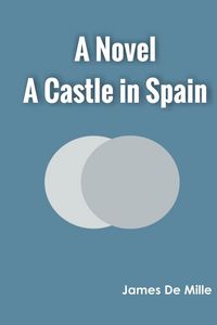Produktbild: A Castle in Spain A Novel