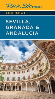 Produktbild: Rick Steves Snapshot Sevilla, Granada & Andalucia (Eighth Edition)
