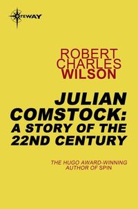 Produktbild: Julian Comstock: A Story of the 22nd Century