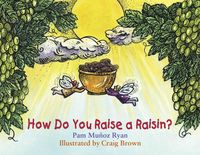 Produktbild: How Do You Raise a Raisin?