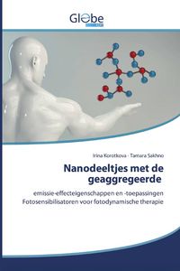 Produktbild: Nanodeeltjes met de geaggregeerde