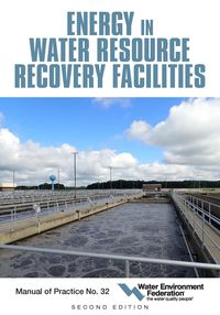 Produktbild: Energy in Water Resource Recovery Facilities, 2nd Edition MOP 32