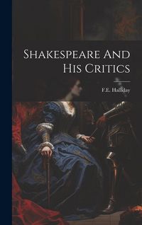 Produktbild: Shakespeare And His Critics