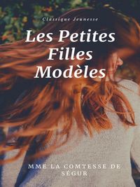 Produktbild: Les Petites Filles Mod&egrave;les