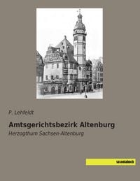 Produktbild: Amtsgerichtsbezirk Altenburg