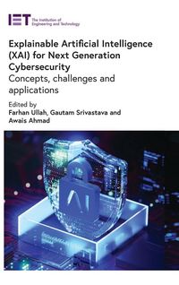 Produktbild: Explainable Artificial Intelligence (Xai) for Next Generation Cybersecurity