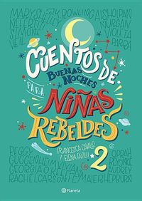 Bild vom Artikel Cuentos de Buenas Noches Para Ninas Rebeldes 2 TD vom Autor Elena Favilli