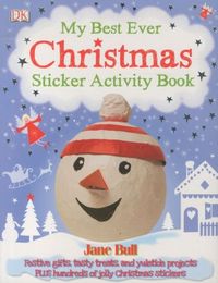 Produktbild: Bull, J: My Best Ever Christmas Activity Book
