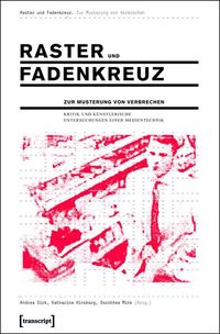 Produktbild: Raster und Fadenkreuz. Zur Musterung von Verbrechen