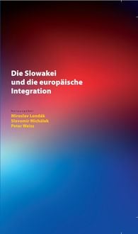 Produktbild: Die Slowakei und die europaeische Integration