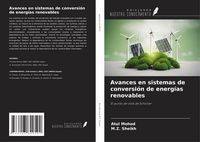 Produktbild: Avances en sistemas de conversi&oacute;n de energ&iacute;as renovables