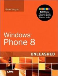 Produktbild: Vaughan, D: Windows Phone 8 Unleashed