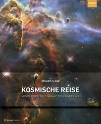 Bild vom Artikel Kosmische Reise vom Autor Stuart Clark