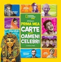 Produktbild: Prima Mea Carte Despre Oameni Celebri