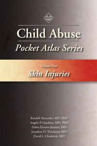 Produktbild: Child Abuse Pocket Atlas Series, Volume 1: Skin Injuries