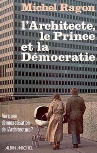 Produktbild: L'Architecte, le prince et la d&eacute;mocratie
