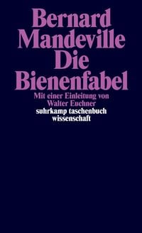 Produktbild: Die Bienenfabel oder Private Laster, &ouml;ffentliche Vorteile