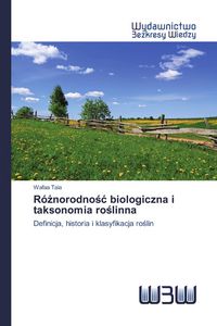 Produktbild: R&oacute;&iquest;norodno&iquest;&iquest; biologiczna i taksonomia ro&iquest;linna