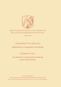 Produktbild: Zahlentheorie in Vergangenheit und Zukunft. Der Einflu&szlig; der mathematischen Forschung auf den Schulunterricht
