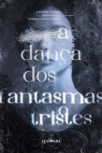 Produktbild: A dan&ccedil;a dos fantasmas tristes