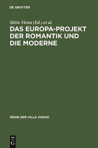 Produktbild: Das Europa-Projekt der Romantik und die Moderne