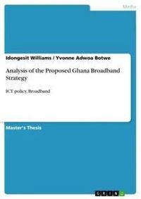 Produktbild: Analysis of the Proposed Ghana Broadband Strategy