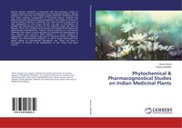 Produktbild: Phytochemical & Pharmacognostical Studies on Indian Medicinal Plants