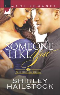 Bild vom Artikel Someone Like You (Weddings by Diana, Book 2) vom Autor Shirley Hailstock