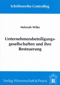 Produktbild: Unternehmensbeteiligungsgesellschaften und ihre Besteuerung.