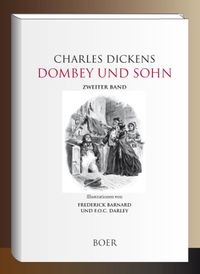 Bild vom Artikel Dombey und Sohn, Band 2 vom Autor Charles Dickens