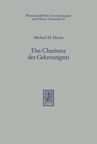 Produktbild: Das Charisma des Gekreuzigten