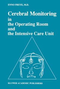 Produktbild: Cerebral Monitoring in the Operating Room and the Intensive Care Unit