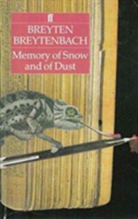 Produktbild: Breytenbach, B: Memory of Snow & of Dust