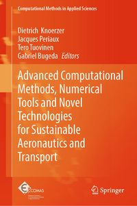 Produktbild: Advanced Computational Methods, Numerical Tools and Novel Technologies for Sustainable Aeronautics and Transport