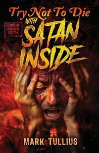 Produktbild: Try Not to Die With Satan Inside