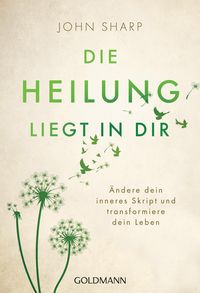 Produktbild: Die Heilung liegt in dir
