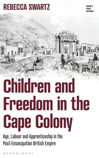 Produktbild: Children and Freedom in the Cape Colony