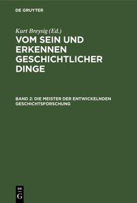 Produktbild: Die Meister der entwickelnden Geschichtsforschung