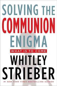 Produktbild: Solving the Communion Enigma: What Is to Come