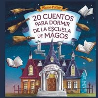 Produktbild: 20 Cuentos Para Dormir De La Escuela De Magos