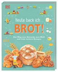 Produktbild: Heute back ich ... Brot!