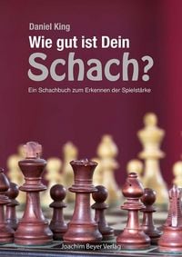Produktbild: Wie gut ist Dein Schach ?