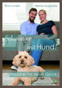 Bild vom Artikel Schwanger mit Hund! vom Autor Bina Lunzer