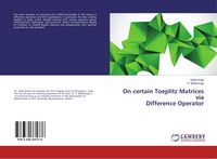 Produktbild: On certain Toeplitz Matrices via Difference Operator