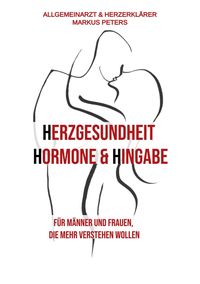 Produktbild: Herzgesundheit Hormone & Hingabe