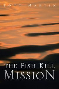 Produktbild: The Fish Kill Mission