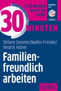 Produktbild: 30 Minuten Familienfreundlich arbeiten